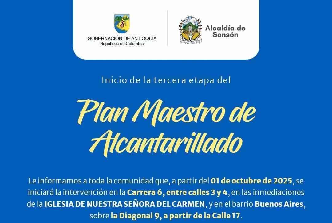 Sonsón inicia la tercera etapa del Plan Maestro de Alcantarillado